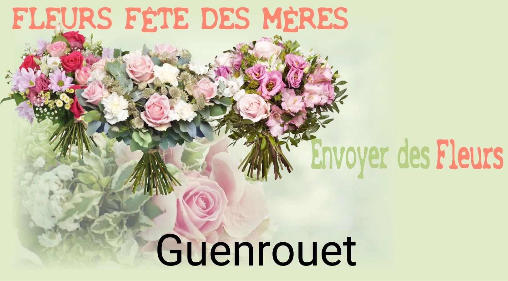 Bouquet de Fête des Mères livré à Guenrouet